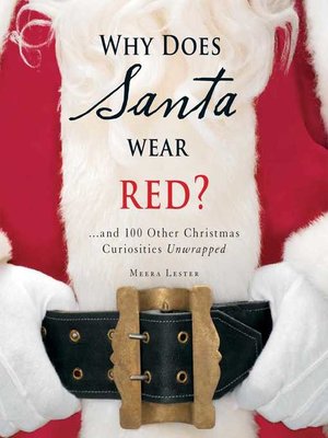 cover image of Why Does Santa Wear Red?